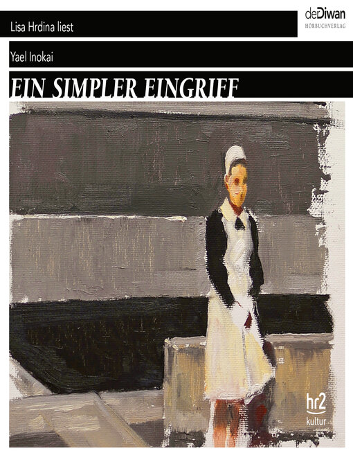 Title details for Ein simpler Eingriff by Yael Inokai - Available